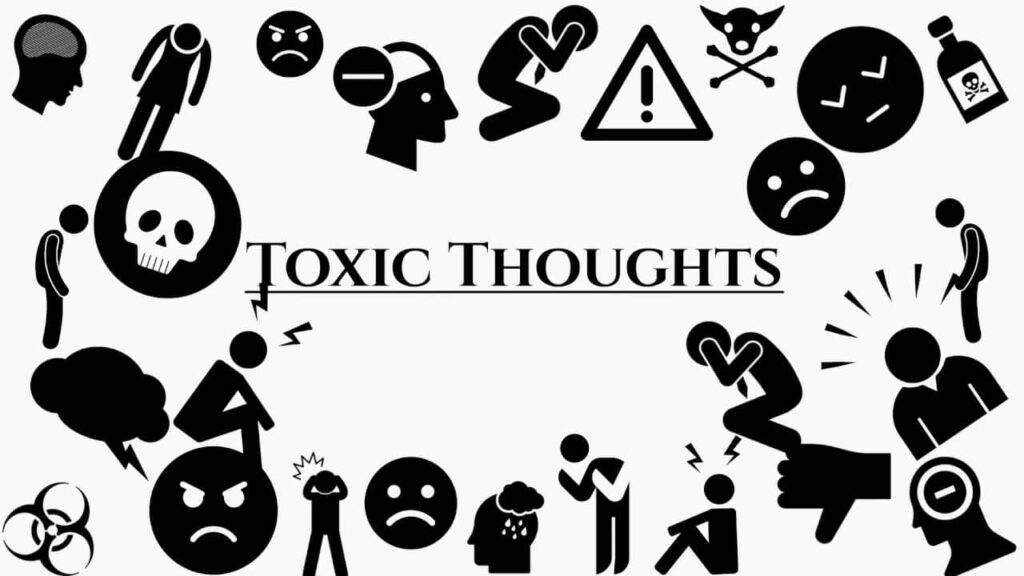 toxic thoughts