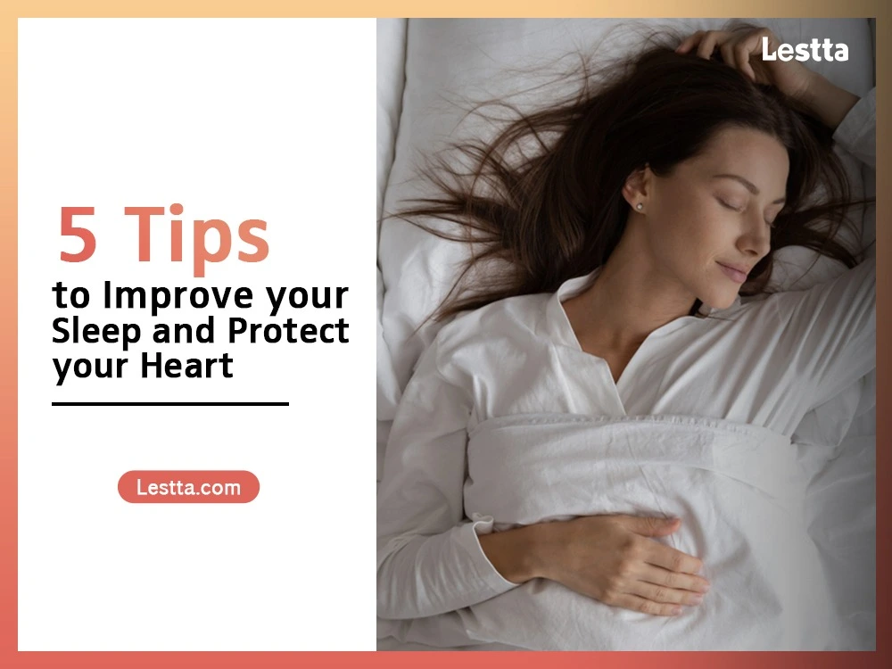 5 Tips to Improve Your Sleep and Protect Your Heart