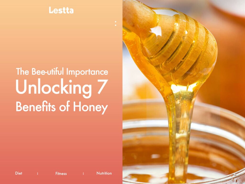 Benefits of Honey 