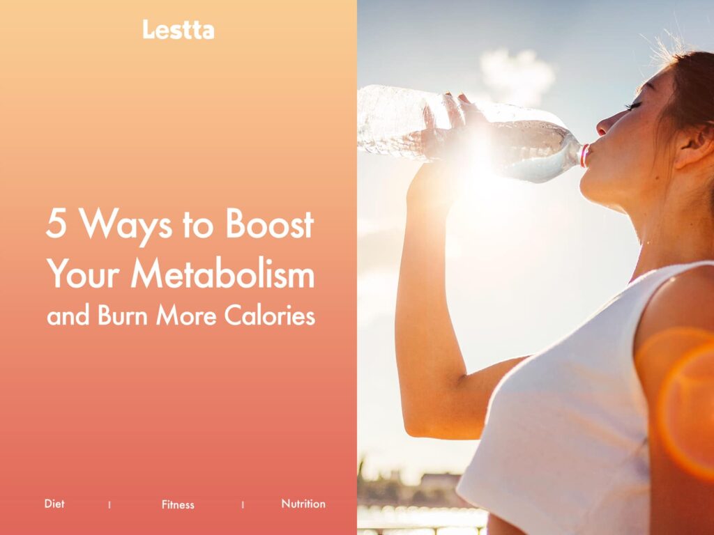 Boost Your Metabolism & Burn More Calories 