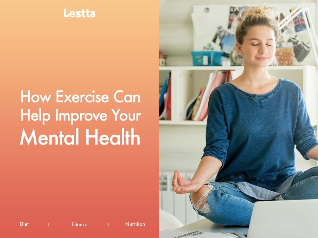 Exercise Improves Your Mental Health