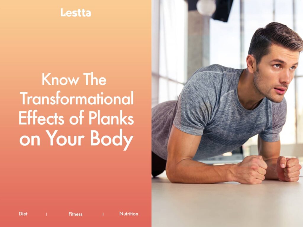 The Transformational Effects of Planks on Your Body 