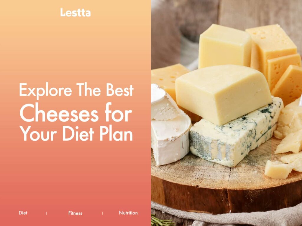 best cheeses for you 