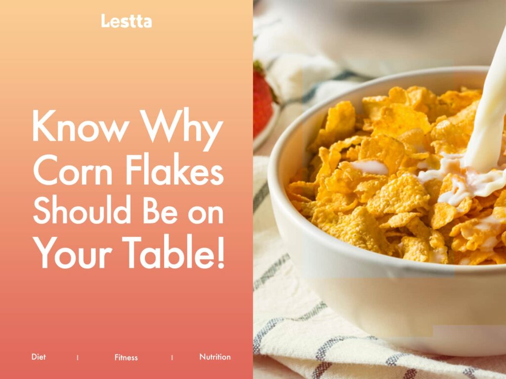 why corn flakes should be on your table