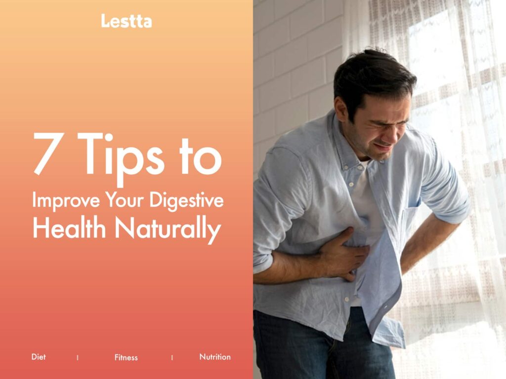 Improve Your Digestive Health Naturally