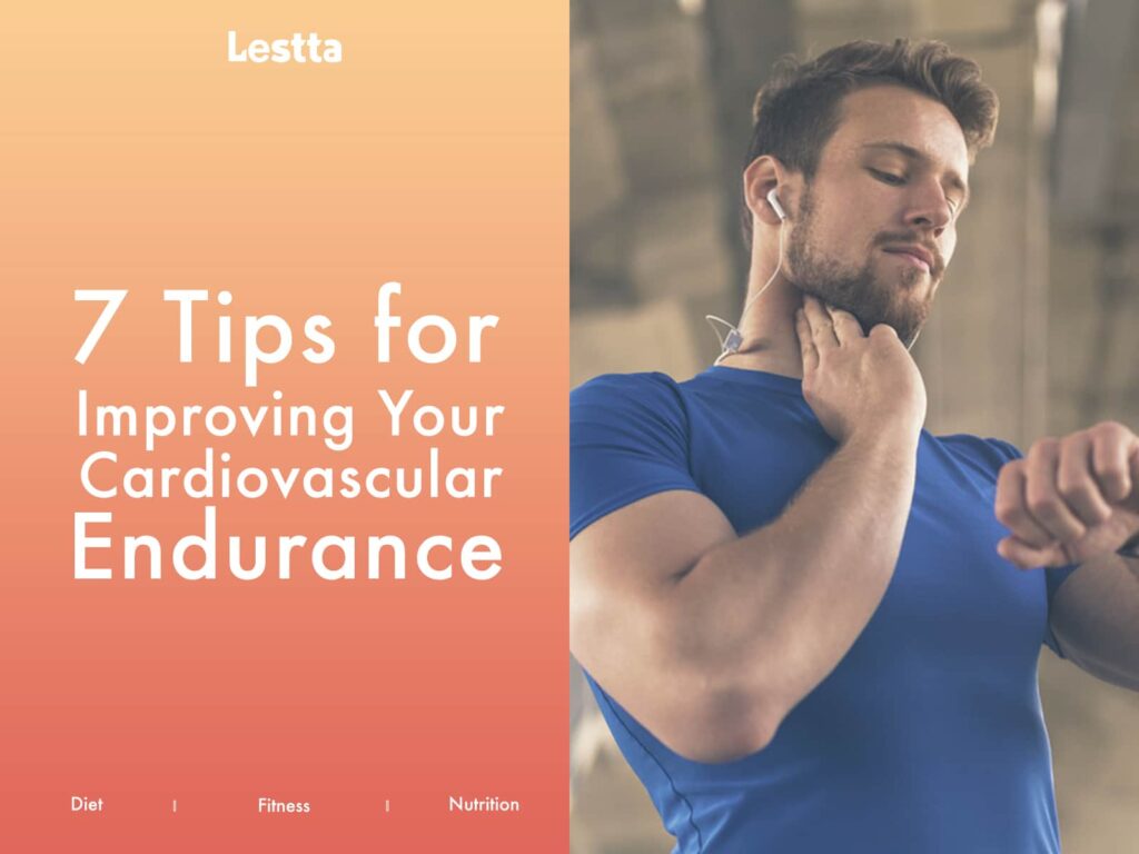 7 Tips for Improving Your Cardiovascular Endurance