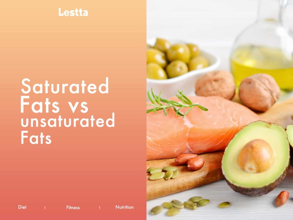 Saturated Fats Vs Unsaturated Fats