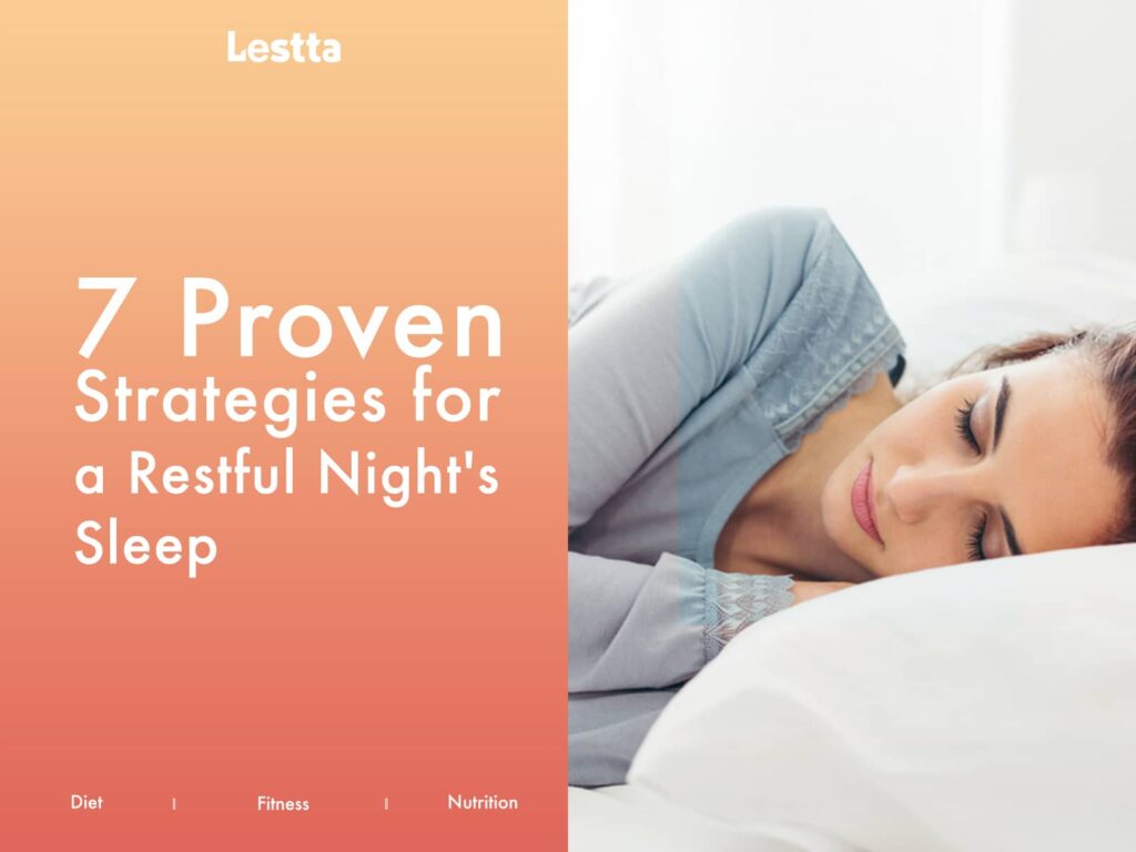 7 Proven Strategies for A Restful Night's Sleep