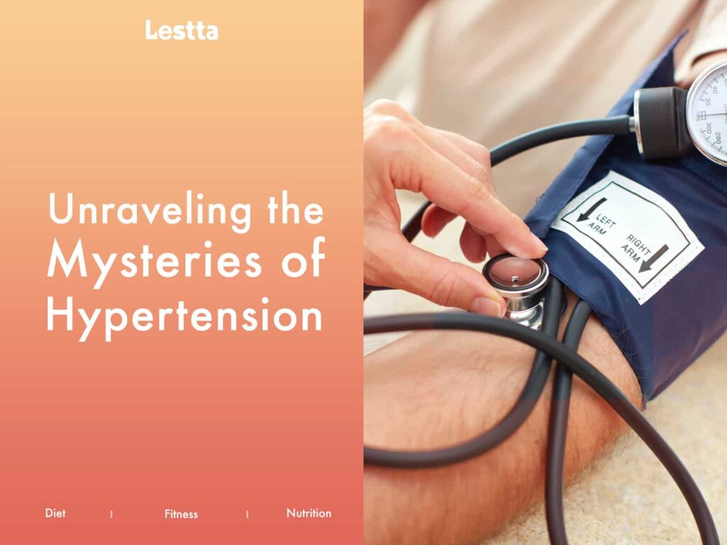 Unraveling The Mysteries of Hypertension