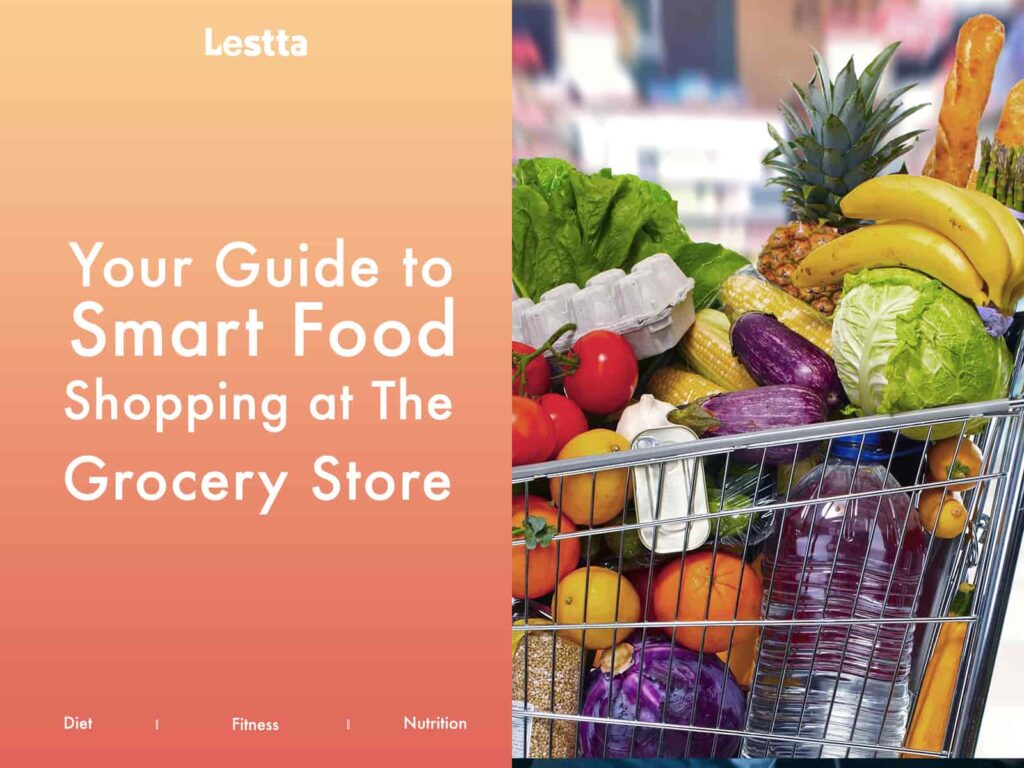 Your Guide to Smart Food Shopping at The Grocery Store