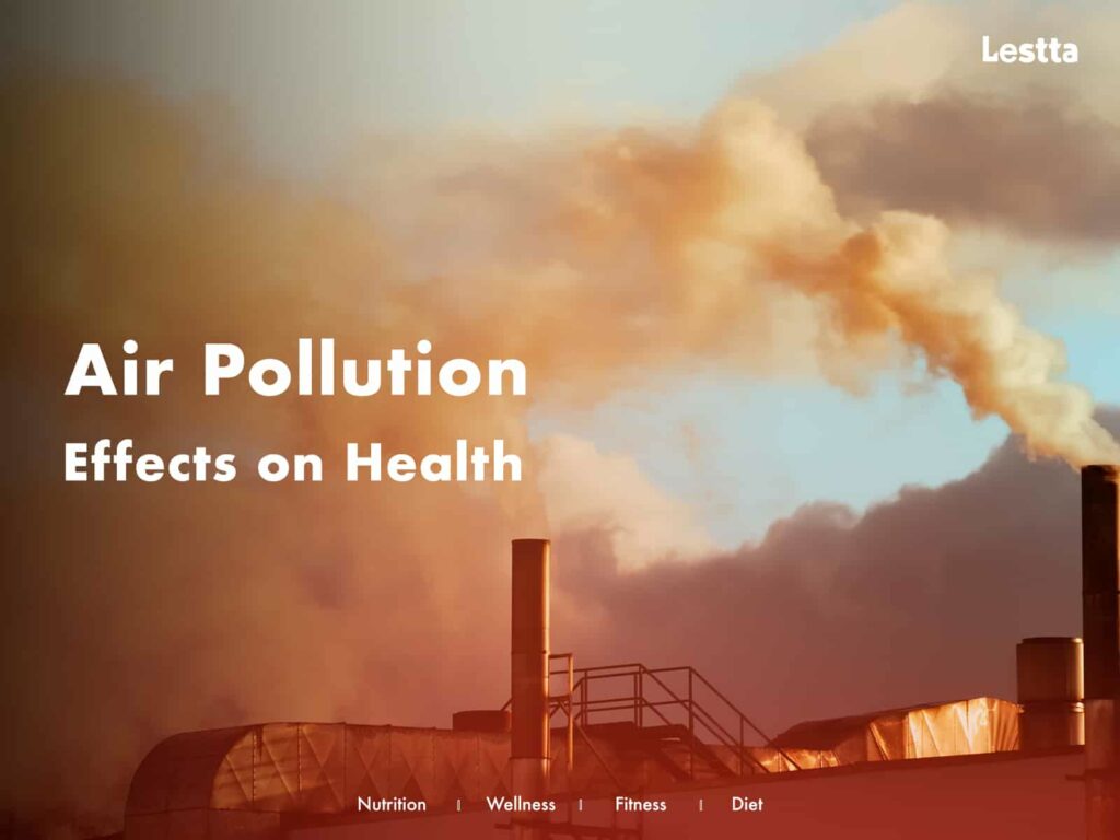Air Pollution effects on health