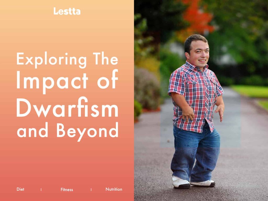 Exploring The Impact of Dwarfism & Beyond