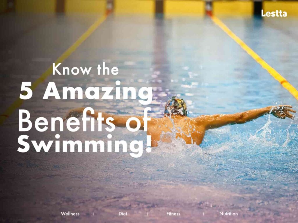 Summer is here, know the 5 amazing benefits of swimming!