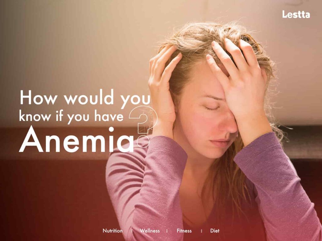 how would you know if you have anemia