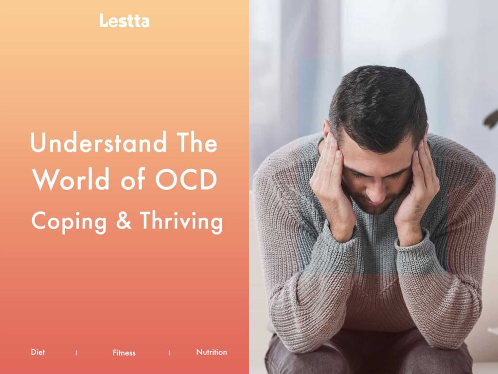 understand The World of OCD Coping & Thriving