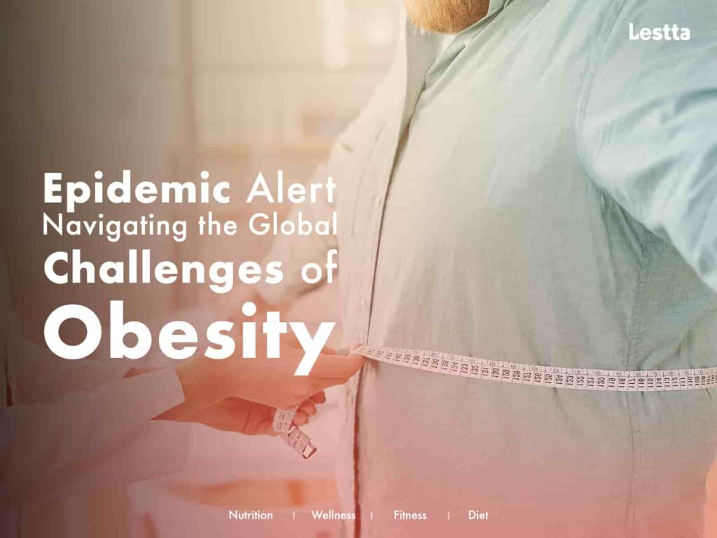 Epidemic Alert: Navigating the Global Challenges of Obesity